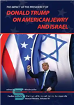 دانلود کتاب The Impact of the Presidency of Donald Trump on American Jewry and Israel – تأثیر ریاست جمهوری دونالد...