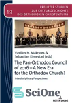 دانلود کتاب The Pan-Orthodox Council of 2016 A New Era for the Orthodox Church : Interdisciplinary Perspectives – شورای پان-ارتدوکس 2016...