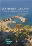 دانلود کتاب Sappho’s Legacy: Convivial Economics on a Greek Isle – میراث سافو: اقتصاد دلپذیر در یک جزیره یونانی