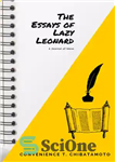 دانلود کتاب The Essays of Lazy Leonard – مقالات لئونارد تنبل