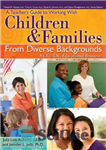 دانلود کتاب A Teacher’s Guide to Working With Children and Families From Diverse Backgrounds: A CEC-TAG Educational Resource – راهنمای...