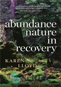 دانلود کتاب Abundance: Nature in Recovery – فراوانی: طبیعت در بهبودی