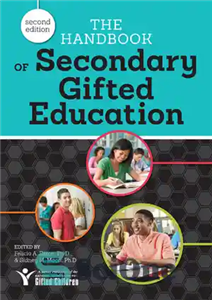 دانلود کتاب The Handbook of Secondary Gifted Education – کتاب راهنمای آموزش و پرورش تیزهوشان متوسطه
