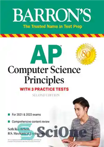 دانلود کتاب AP Computer Science Principles with 3 Practice Tests – اصول علوم کامپیوتر AP با 3 تست تمرینی