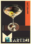 دانلود کتاب The Martini: Perfection in a Glass – مارتینی: کمال در یک لیوان