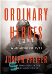 دانلود کتاب Ordinary Heroes: A Memoir of 9/11 – قهرمانان معمولی: خاطرات 11 سپتامبر