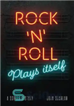 دانلود کتاب Rock ÖnÖ Roll Plays Itself: A Screen History – راک ÖnÖ رول خودش را بازی می کند: تاریخچه...