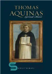 دانلود کتاب Thomas Aquinas: Spiritual Master – توماس آکویناس: استاد روحانی