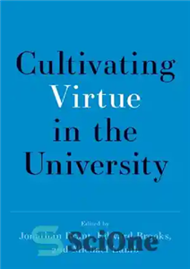 دانلود کتاب Cultivating Virtue in the University – پرورش فضیلت در دانشگاه