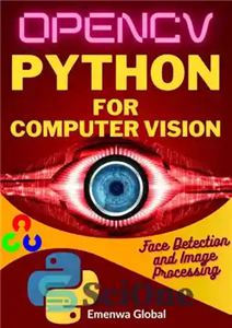 قیمت و خرید دانلود کتاب Face Detection And Image Processing In Python ...