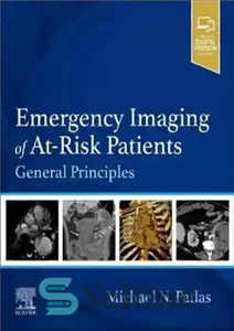 دانلود کتاب Emergency Imaging of At-Risk Patients: General Principles – تصویربرداری اورژانسی از بیماران در معرض خطر: اصول کلی