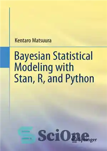 دانلود کتاب Bayesian Statistical Modeling with Stan, R, and Python – مدلسازی آماری بیزی با Stan، R و Python