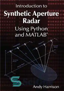 دانلود کتاب Introduction to Synthetic Aperture Radar Using Python and MATLAB┬« – مقدمه ای بر رادار دیافراگم مصنوعی با استفاده...