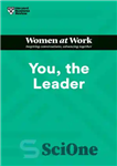 دانلود کتاب You, the Leader (HBR Women at Work Series) – شما، رهبر (مجموعه HBR Women at Work)