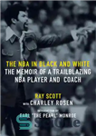 دانلود کتاب The NBA in Black and White: The Memoir of a Trailblazing NBA Player and Coach – NBA سیاه...