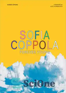 دانلود کتاب Sofia Coppola: Forever Young – سوفیا کاپولا: همیشه جوان