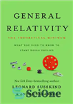دانلود کتاب General Relativity: The Theoretical Minimum – نسبیت عام: حداقل نظری