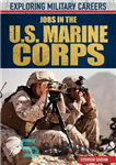 دانلود کتاب Jobs in the U.S. Marine Corps – مشاغل در تفنگداران دریایی ایالات متحده