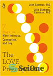 دانلود کتاب The Love Prescription: Seven Days to More Intimacy, Connection, and Joy – نسخه عشق: هفت روز تا صمیمیت،...