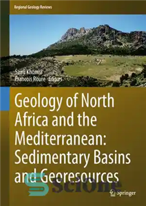 دانلود کتاب Geology of North Africa and the Mediterranean: Sedimentary Basins and Georesources – زمین شناسی شمال آفریقا و مدیترانه:...