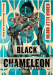 دانلود کتاب Black Chameleon: Memory, Womanhood, and Myth – آفتاب پرست سیاه: حافظه، زنانگی و اسطوره