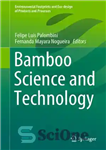 دانلود کتاب Bamboo Science and Technology – علم و فناوری بامبو