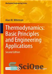 دانلود کتاب Thermodynamics: Basic Principles and Engineering Applications – ترمودینامیک: اصول اولیه و کاربردهای مهندسی