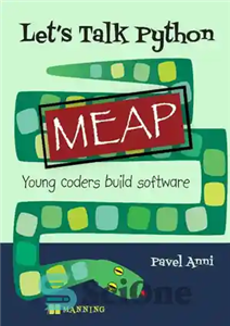 دانلود کتاب Let’s Talk Python (MEAP V06) – Let’s Talk Python (MEAP V06)