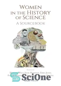 دانلود کتاب Women in the History of Science: A Sourcebook – زنان در تاریخ علم: کتاب منبع