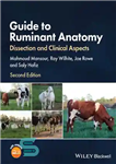 Guide to Ruminant Anatomy Dissection and Clinical Aspects