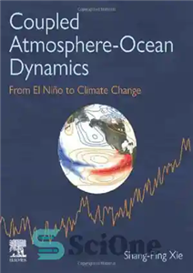 دانلود کتاب Coupled Atmosphere Ocean Dynamics From El Nino to Climate Change دینامیک اتمسفر اقیانوس همراه از ال نینو تغییرات 