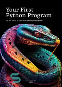 دانلود کتاب Your First Python Program: Get the basics to start your Python journey today – اولین برنامه پایتون شما:...