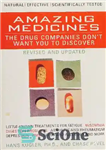 دانلود کتاب Orthomolecular Medicine : Amazing Medicines the Drug Companies Don’t Want You to Discover – Orthomolecular Medicine: داروهای شگفت...