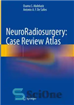 دانلود کتاب NeuroRadiosurgery: Case Review Atlas – رادیوسرجری عصبی: اطلس بررسی موردی