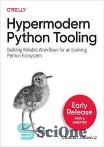 دانلود کتاب Hypermodern Python Tooling (2nd Release) – ابزار Python Hypermodern (نسخه دوم)