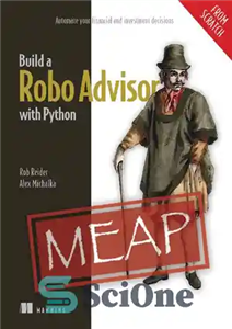 دانلود کتاب Build a Robo Advisor with Python (From Scratch) MEAP v1 – یک مشاور Robo با پایتون (از ابتدا)...