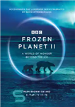 دانلود کتاب Frozen Planet II – سیاره یخ زده II
