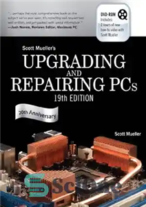 دانلود کتاب Upgrading and Repairing PCs – ارتقا و تعمیر کامپیوترهای شخصی