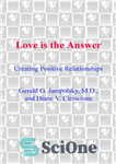 دانلود کتاب Love Is the Answer: Creating Positive Relationships – عشق جواب است: ایجاد روابط مثبت