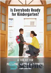دانلود کتاب Is Everybody Ready for Kindergarten : A Toolkit for Preparing Children and Families – آیا همه برای مهدکودک آماده...
