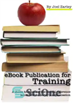 دانلود کتاب eBook Publication for Training – انتشارات کتاب الکترونیکی برای آموزش