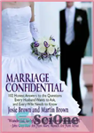 دانلود کتاب Marriage Confidential: 102 Honest Answers to the Questions Every Husband Wants to Ask, and Every Wife Needs to...