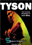 دانلود کتاب Tyson: The Concise Biography of Iron Mike – تایسون: بیوگرافی مختصر آیرون مایک