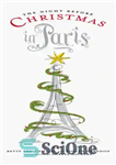 دانلود کتاب Night Before Christmas in Paris – شب قبل از کریسمس در پاریس