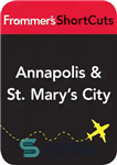 دانلود کتاب Annapolis and St. Mary’s City, Maryland – آناپولیس و شهر سنت مری، مریلند