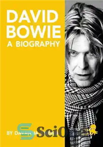 دانلود کتاب David Bowie: A Biography – دیوید بووی: بیوگرافی