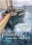 دانلود کتاب Phoenix from the Ashes: The Boat that Rebuilt Our Lives – ققنوس از خاکستر: قایق که زندگی ما...