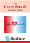 دانلود کتاب The Heart Attack Survival Guide – راهنمای بقا در حمله قلبی