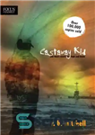 دانلود کتاب Castaway Kid: One Man’s Search for Hope and Home – بچه فراری: جستجوی یک مرد برای امید و...