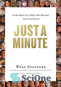 دانلود کتاب Just a Minute: In the Heart of a Child, One Moment … Can Last Forever – فقط یک...